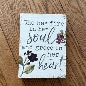 Inspirational Floral Sign